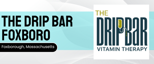 the drip bar foxboro