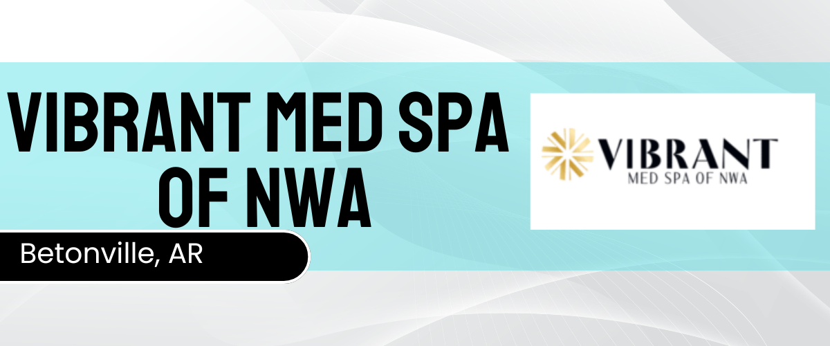 vibrant med spa of nwa
