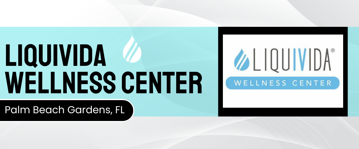 Liquivida Wellness Center Palm Beach Gardens – IVTherapyNearME