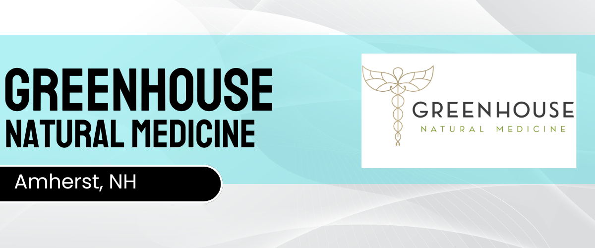 greenhouse natural medicine